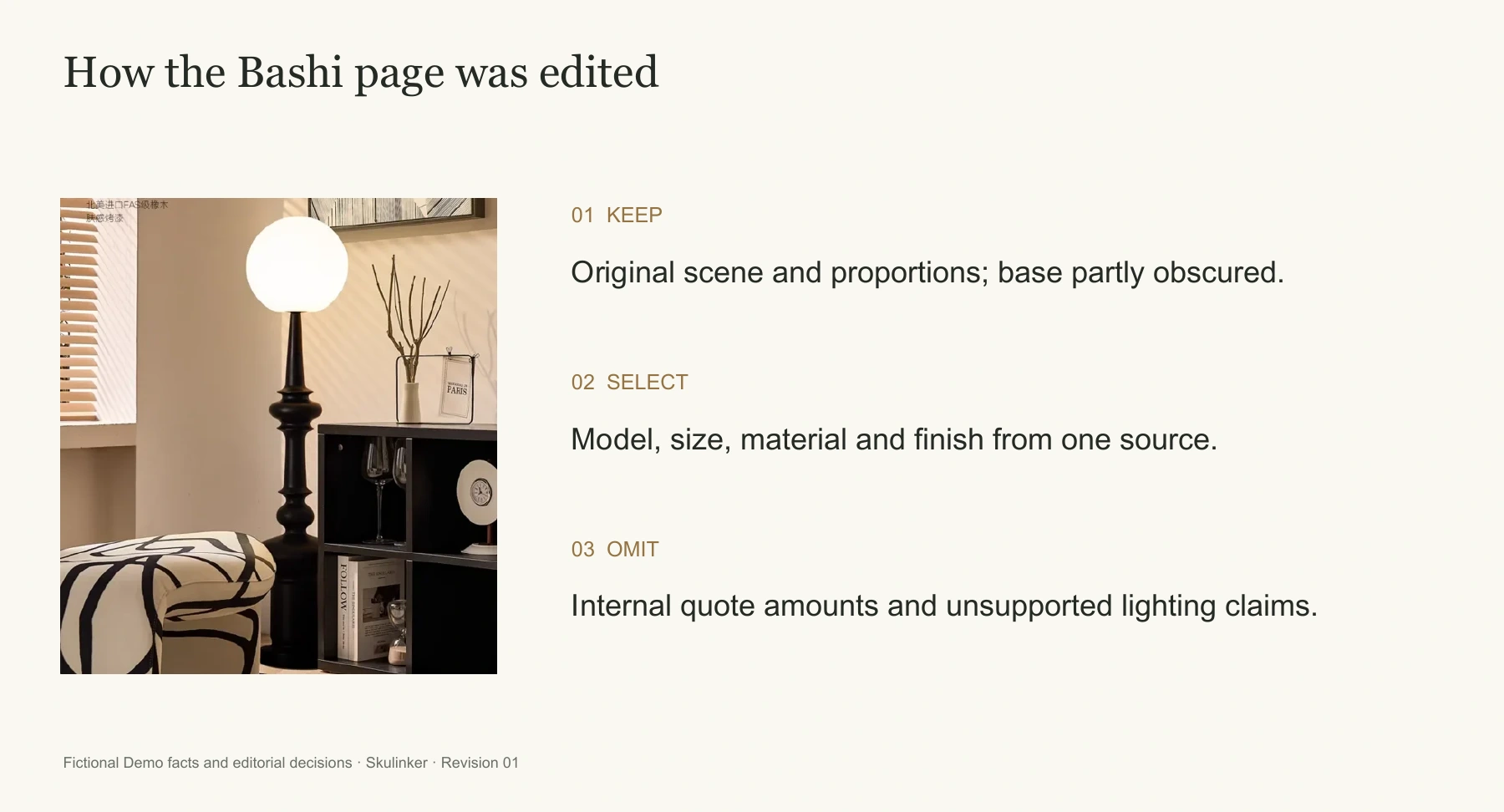 The editing decisions preserve the original scene, select a few source facts and omit internal quote amounts.